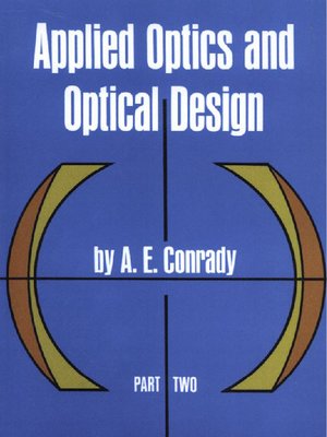 cover image of Applied Optics and Optical Design, Part Two